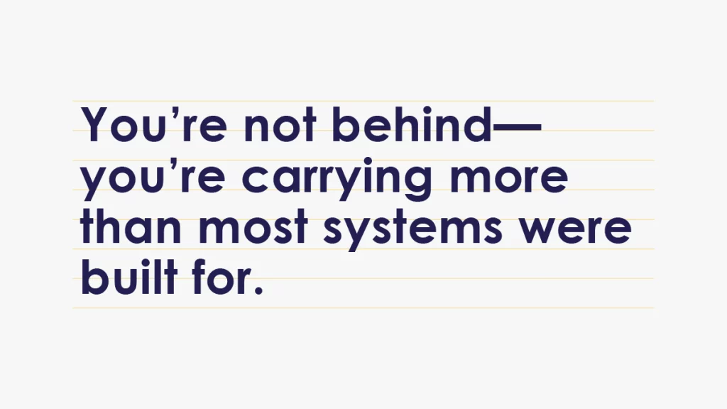 Image for The Brand Journal for business-owning mothers with the text “You’re not behind—you’re carrying more than most systems were built for.”